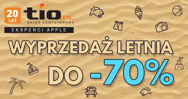Letnie wyprzedaże w TiO.pl. Obniżamy ceny wielu produktów.