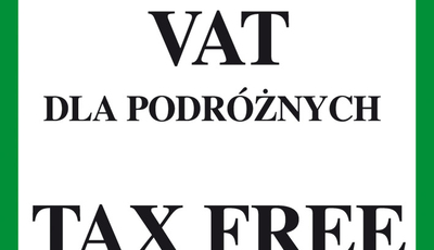 Zwrot VAT dla podróżnych Tax Free