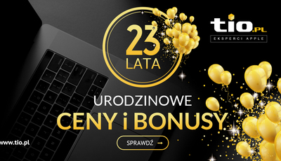 Świętujemy 23 urodziny TiO.pl