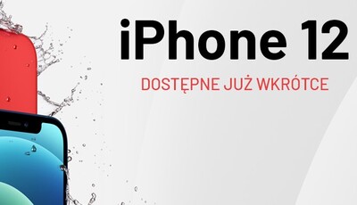 iPhone 12 już wkrótce - złóż zamówienie!