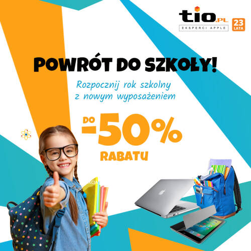 Powrót do szkoły! Promocje w TiO.pl