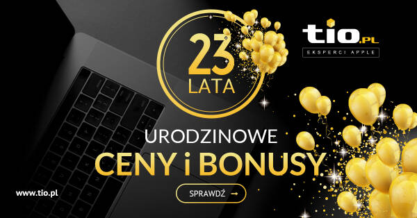 Świętujemy 23 urodziny TiO.pl