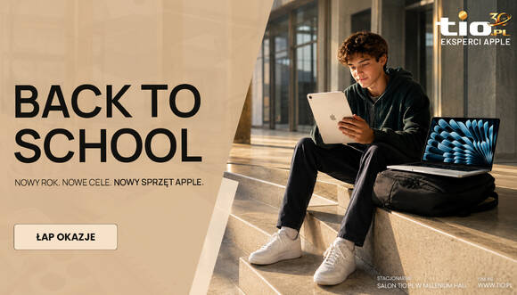 Nowy rok szkolny - nowy sprzęt Apple