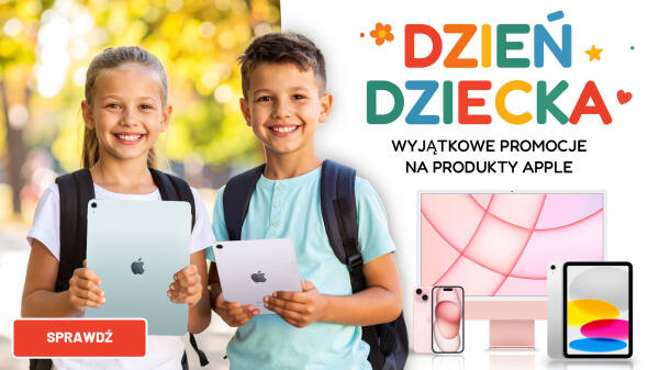 Dzień Dziecka i wyjątkowe ceny na produkty Apple Rzeszów