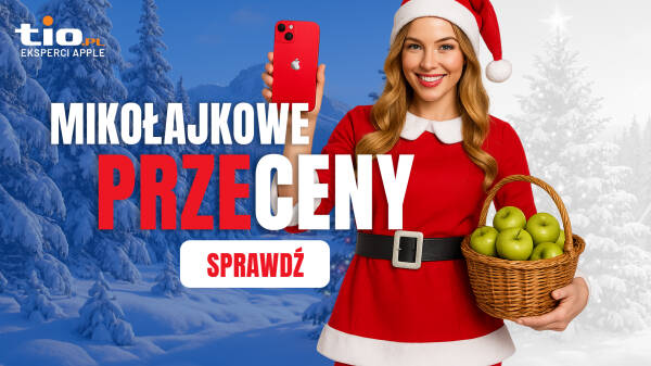 Mikołajkowe PRZECENY na Apple