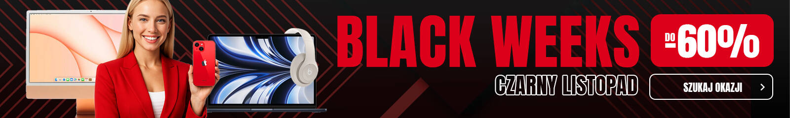 BLACK WEEKS 2025 przeceny do - 60% !!!