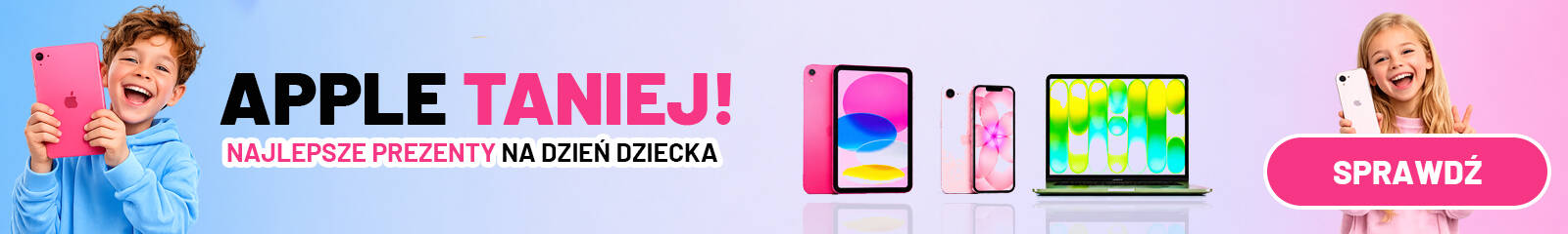 Produkty Apple na prezenty z okazji Dnia Dziecka
